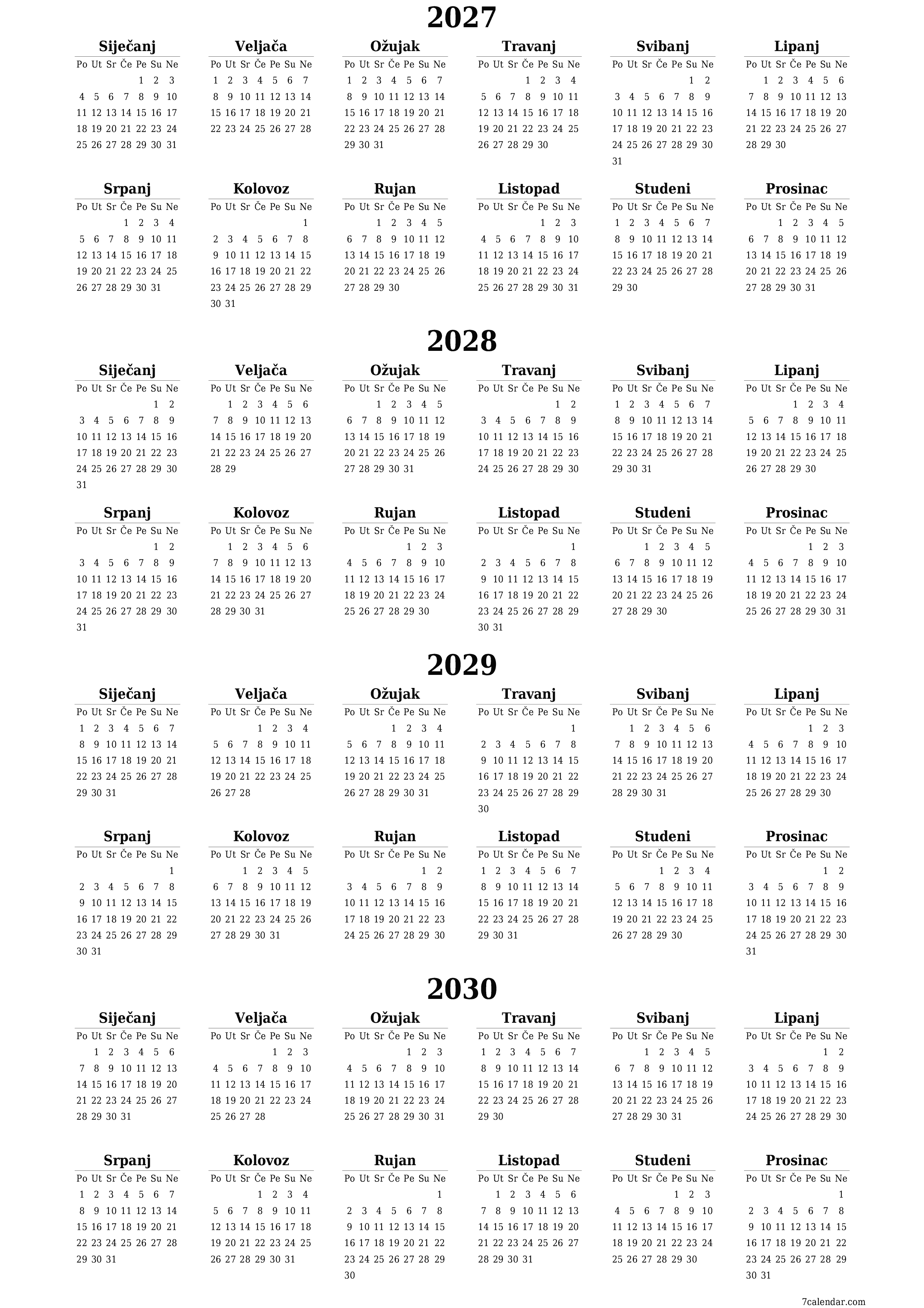 Ispraznite godišnji kalendar planera za godinu 2027, 2028, 2029, 2030 s bilješkama, spremite i ispišite u PDF PNG Croatian