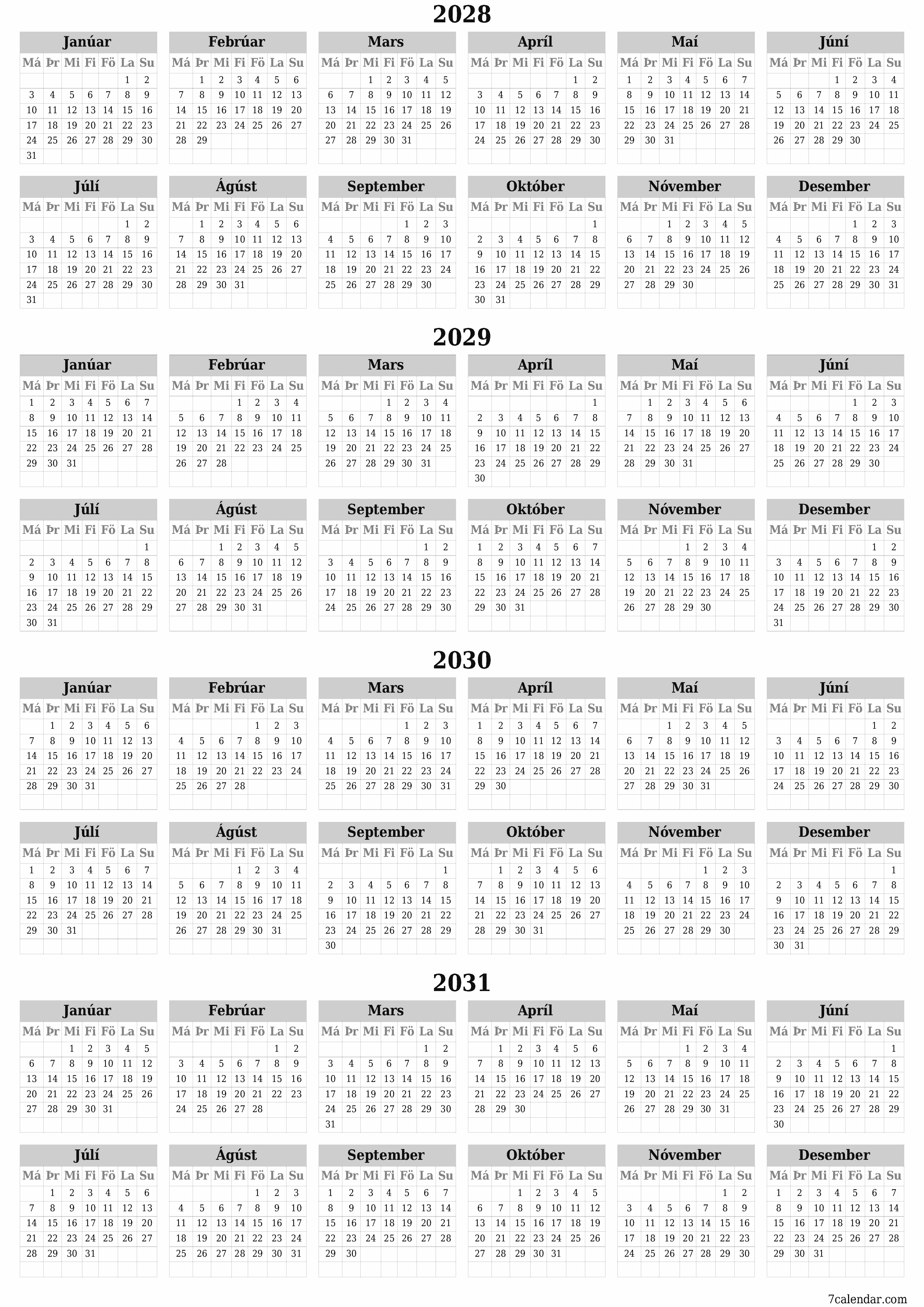 Tómt árlegt dagatal skipuleggjanda fyrir árið 2028, 2029, 2030, 2031 með athugasemdum, vista og prenta á PDF PNG Icelandic