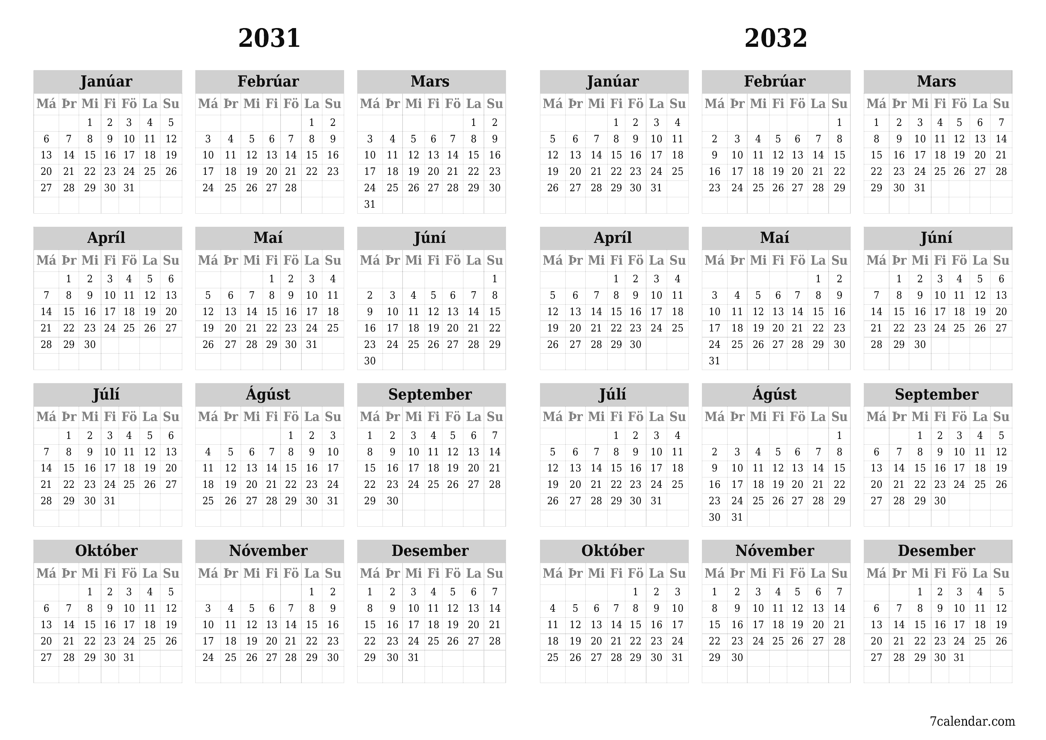 Tómt árlegt dagatal skipuleggjanda fyrir árið 2031, 2032 með athugasemdum, vista og prenta á PDF PNG Icelandic