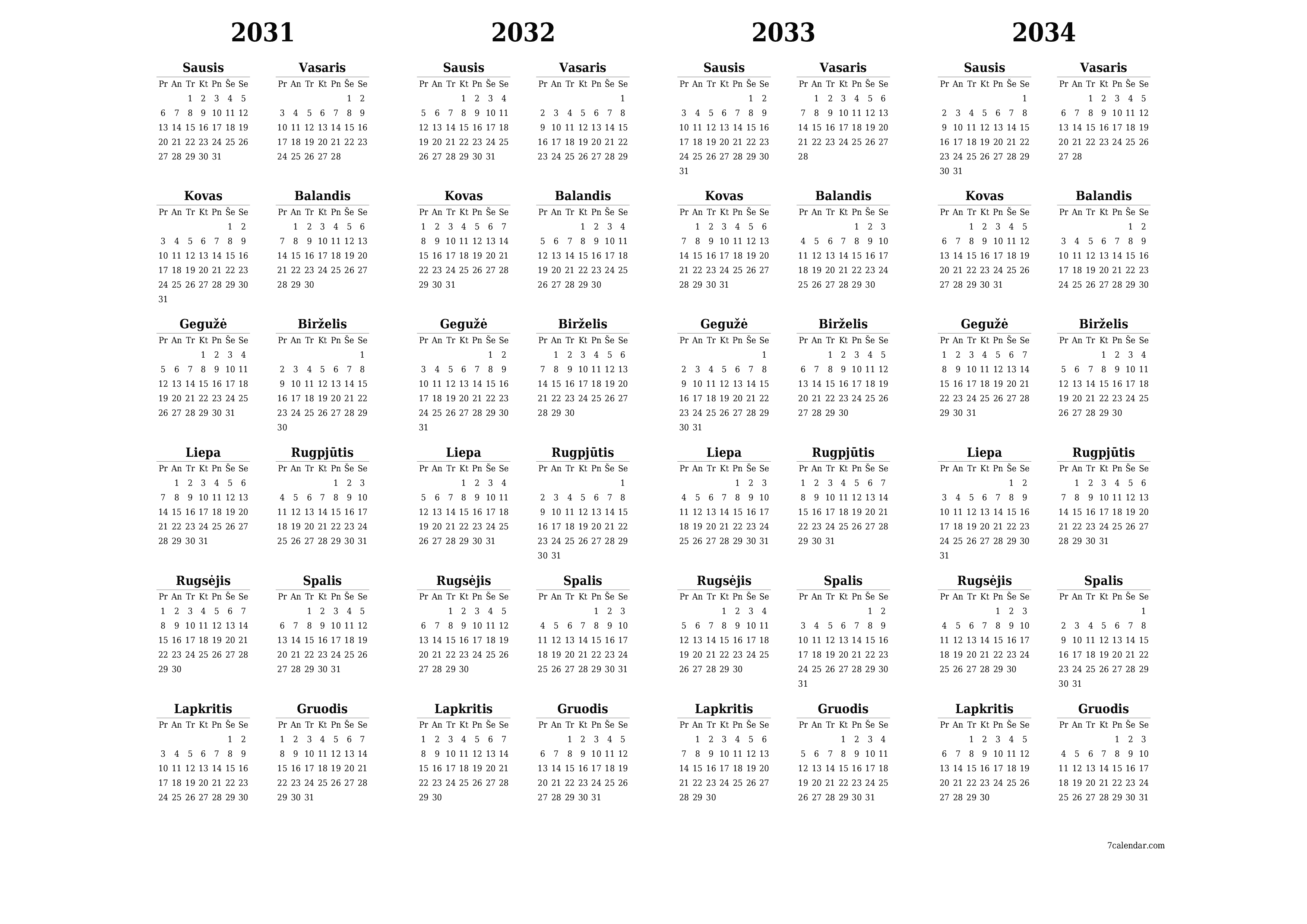 Tuščias metų planavimo kalendorius 2031, 2032, 2033, 2034 su užrašais, išsaugokite ir atsispausdinkite PDF formatu PNG Lithuanian