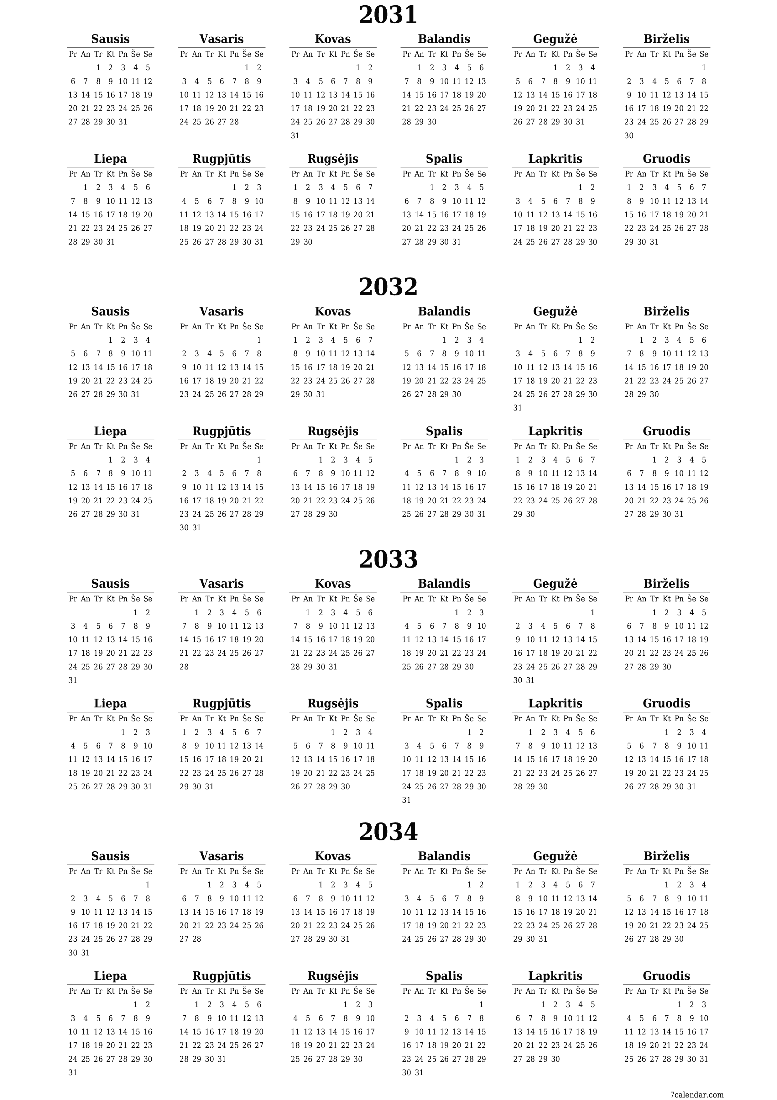 Tuščias metų planavimo kalendorius 2031, 2032, 2033, 2034 su užrašais, išsaugokite ir atsispausdinkite PDF formatu PNG Lithuanian