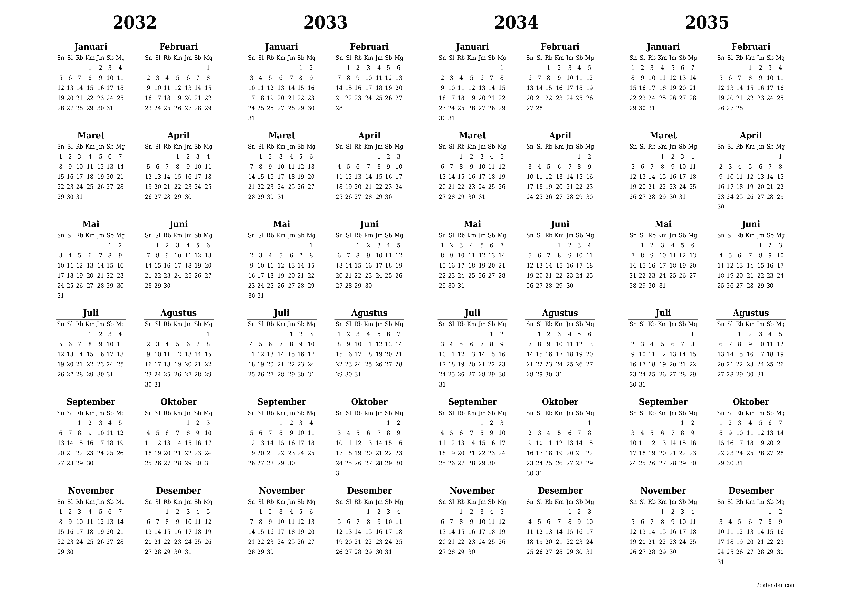 Kosongkan kalender perencana tahunan untuk tahun ini 2032, 2033, 2034, 2035 dengan catatan, simpan dan cetak ke PDF PNG Indonesian