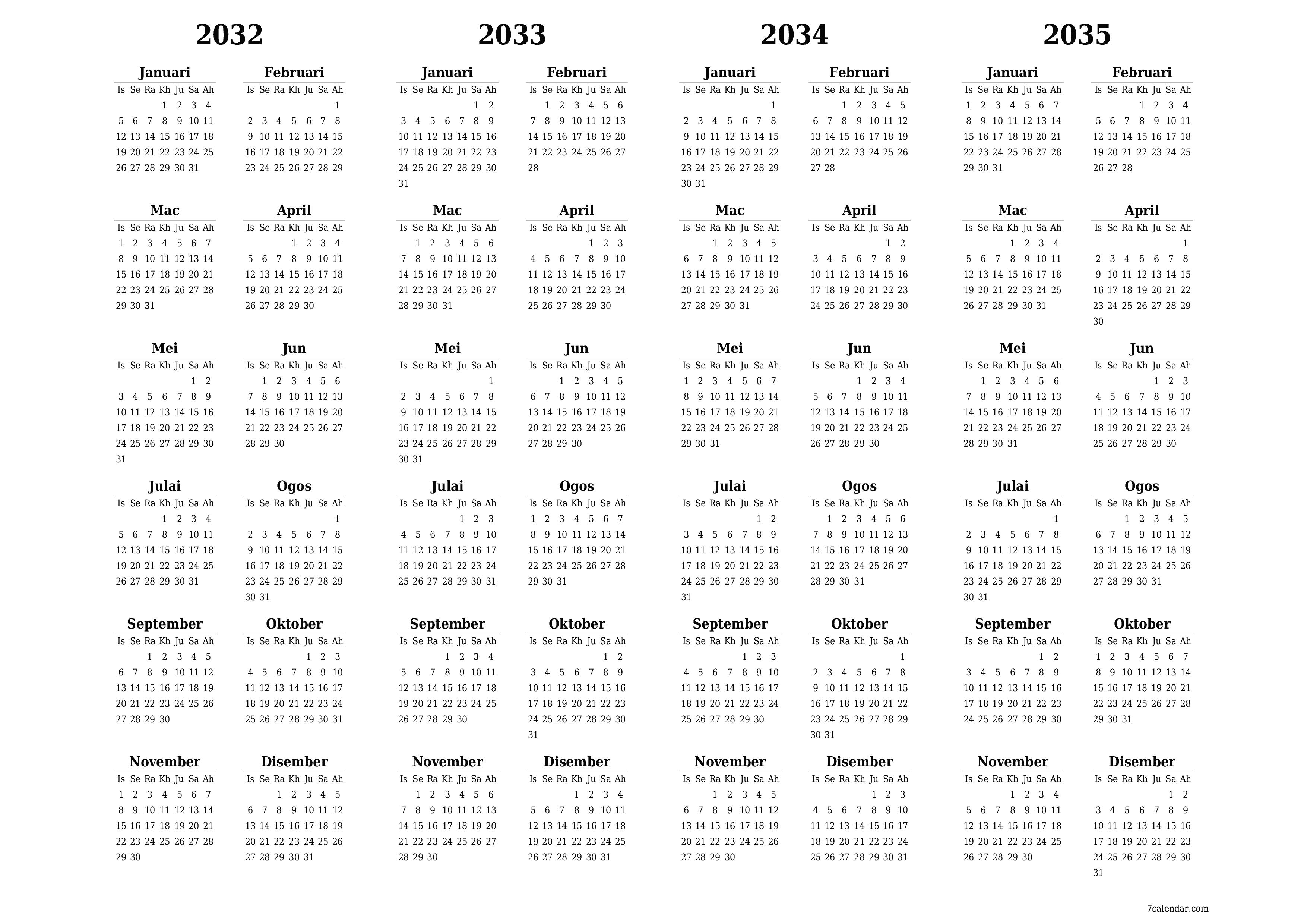 Kalendar perancang tahunan kosong untuk tahun ini 2032, 2033, 2034, 2035 dengan nota, simpan dan cetak ke PDF PNG Malay