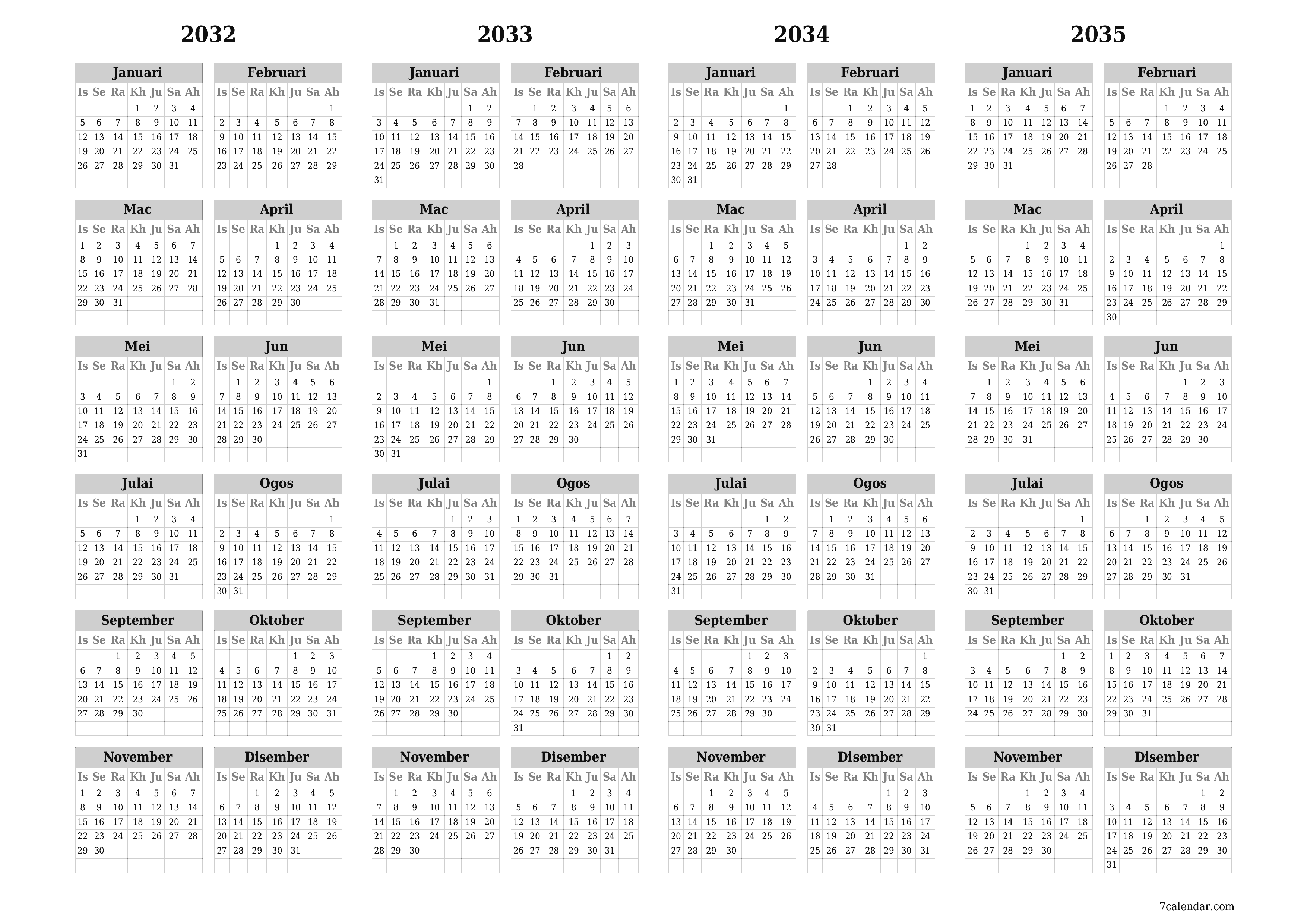 Kalendar perancang tahunan kosong untuk tahun ini 2032, 2033, 2034, 2035 dengan nota, simpan dan cetak ke PDF PNG Malay