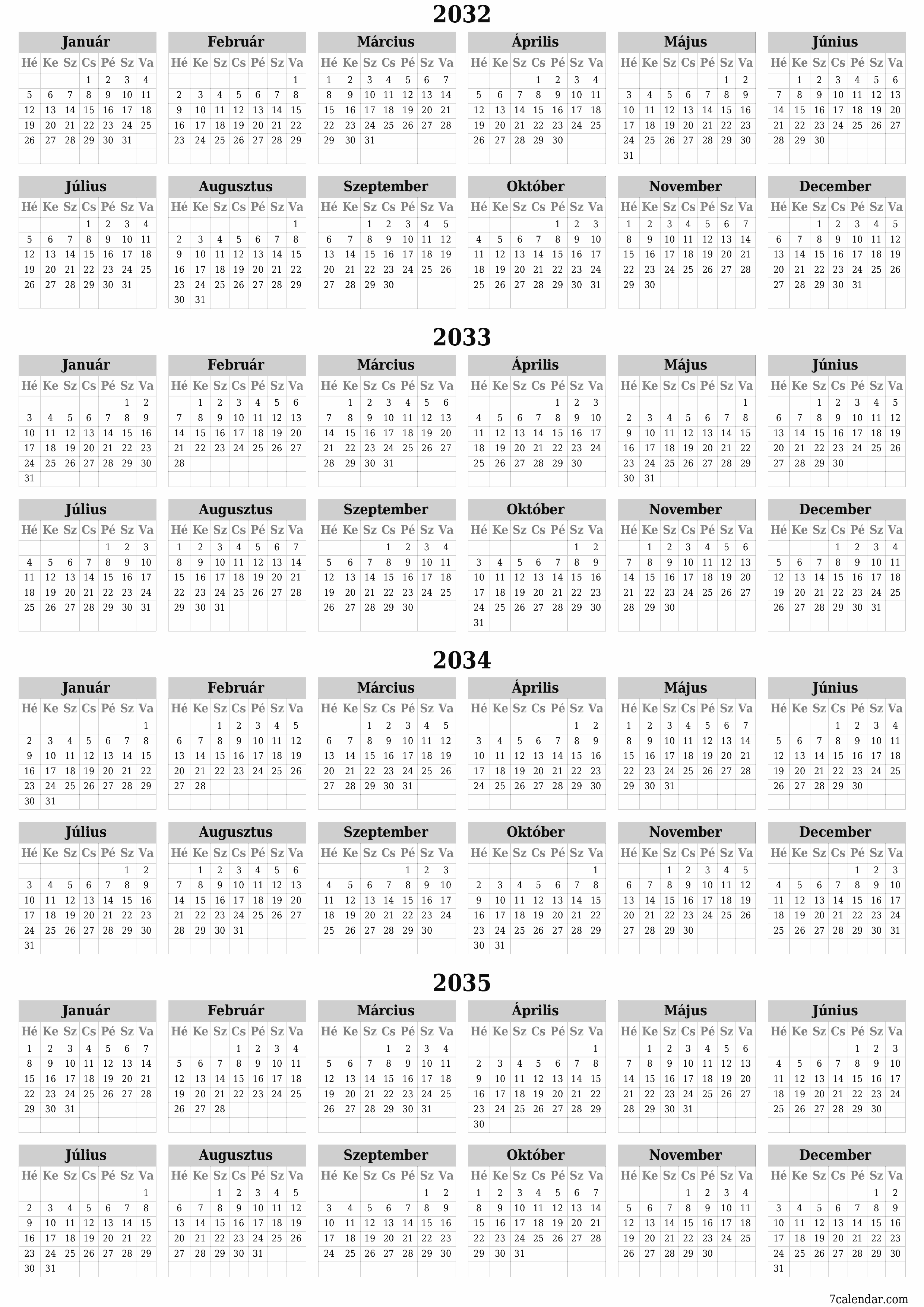 Üres éves tervezői naptár az évre 2032, 2033, 2034, 2035 jegyzetekkel, mentés és nyomtatás PDF-be PNG Hungarian