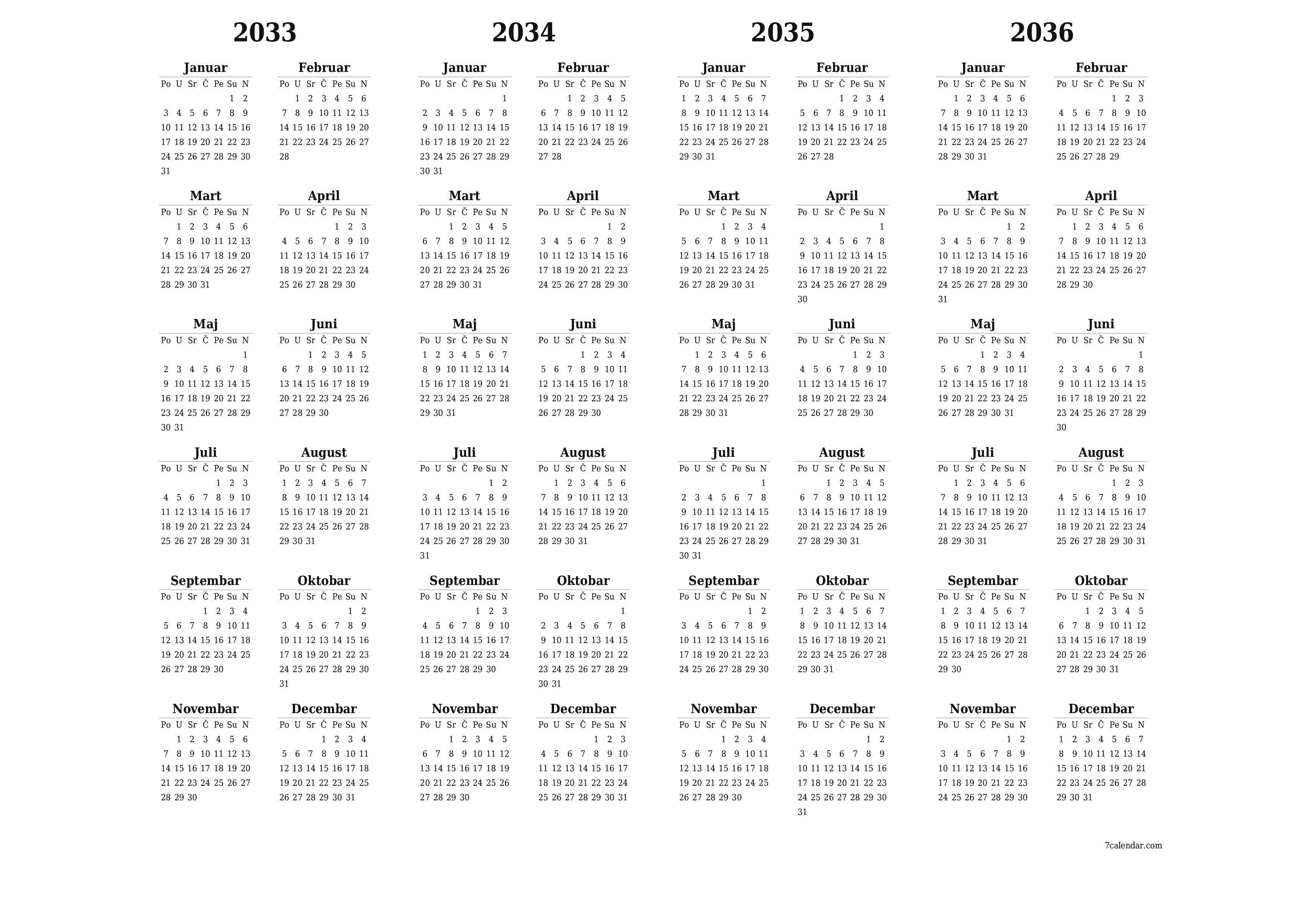 Ispraznite godišnji kalendar planera za godinu 2033, 2034, 2035, 2036 s bilješkama, spremite i ispišite u PDF PNG Bosnian