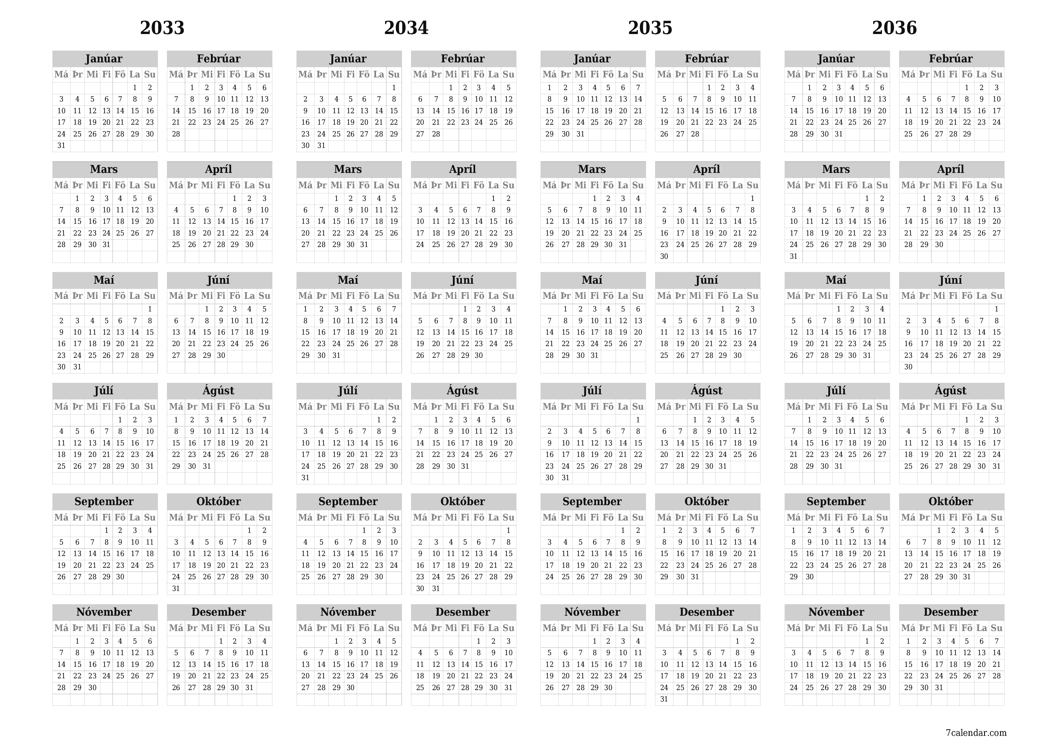 Tómt árlegt dagatal skipuleggjanda fyrir árið 2033, 2034, 2035, 2036 með athugasemdum, vista og prenta á PDF PNG Icelandic