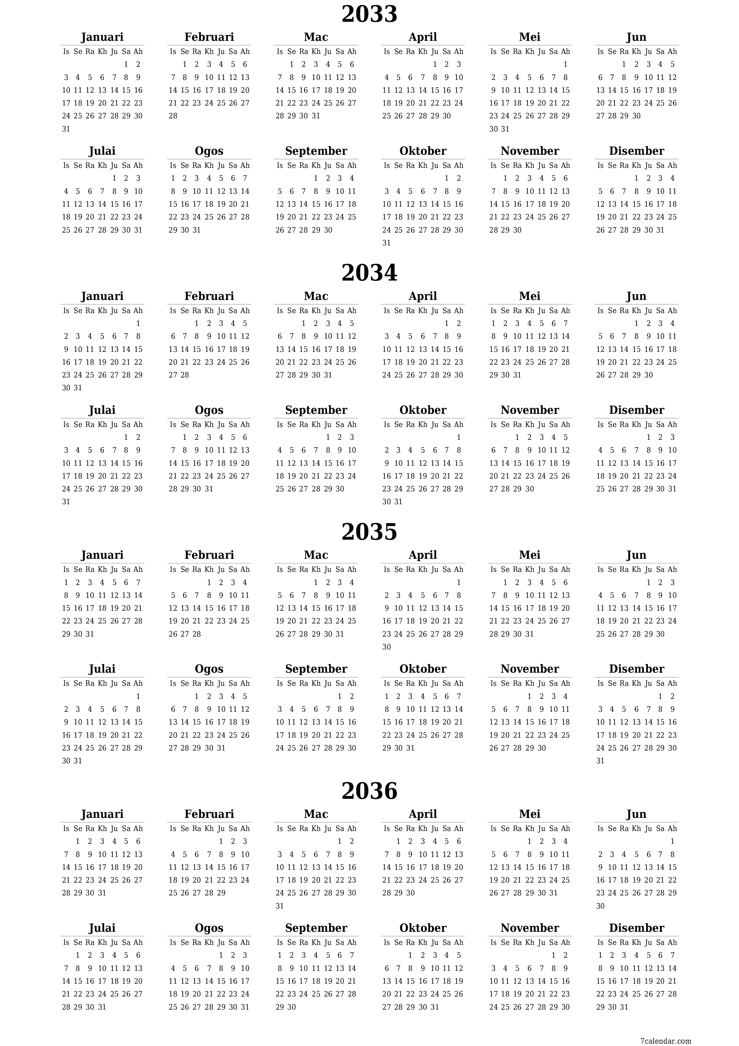 Kalendar perancang tahunan kosong untuk tahun ini 2033, 2034, 2035, 2036 dengan nota, simpan dan cetak ke PDF PNG Malay