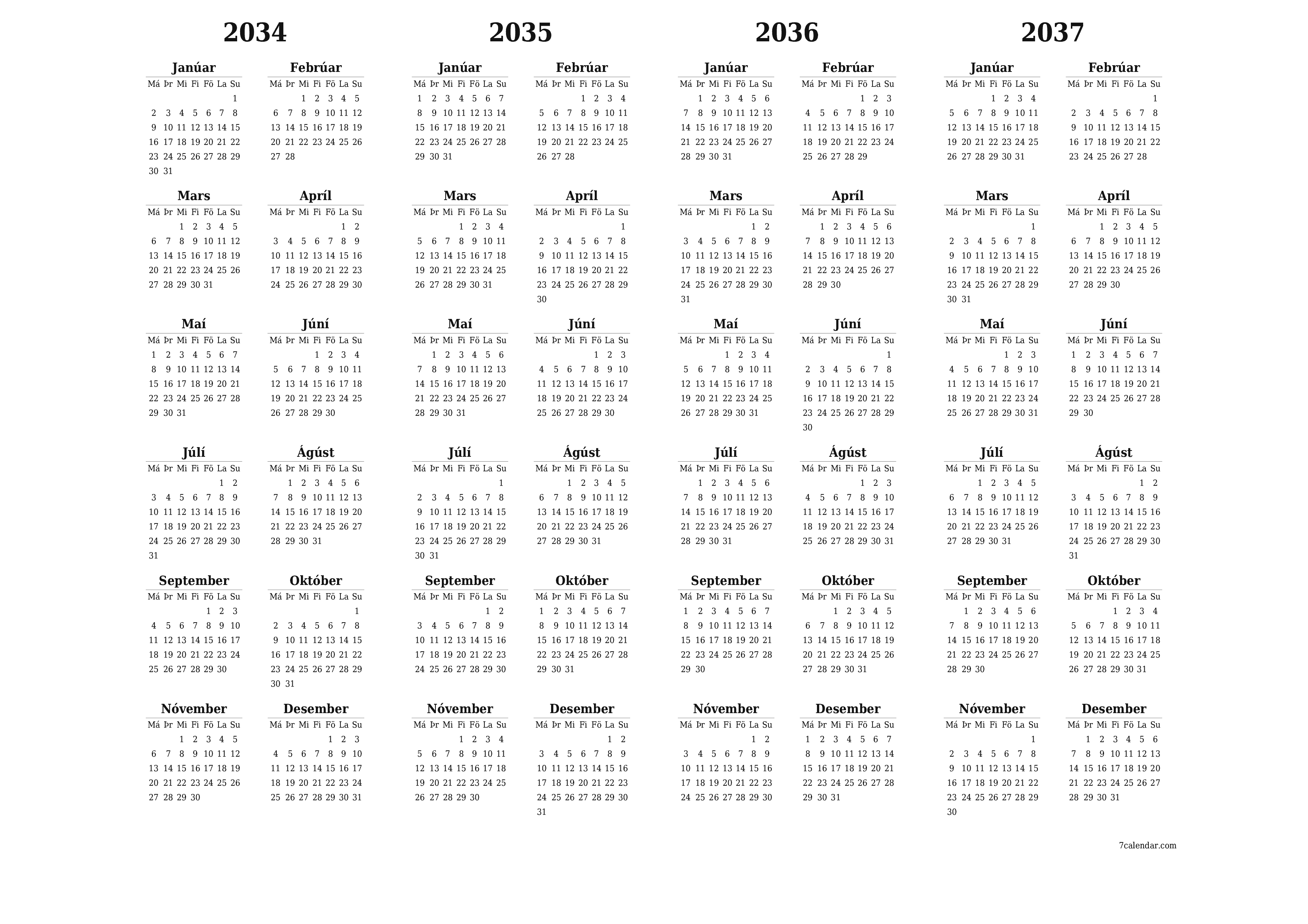 Tómt árlegt dagatal skipuleggjanda fyrir árið 2034, 2035, 2036, 2037 með athugasemdum, vista og prenta á PDF PNG Icelandic