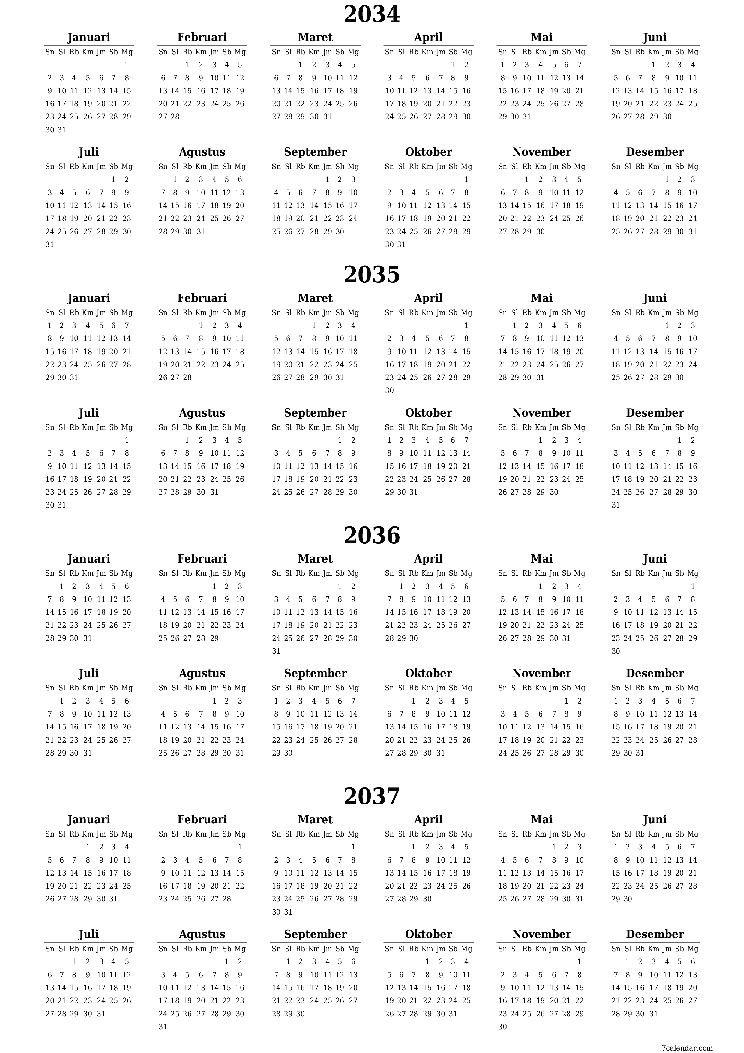 Kosongkan kalender perencana tahunan untuk tahun ini 2034, 2035, 2036, 2037 dengan catatan, simpan dan cetak ke PDF PNG Indonesian