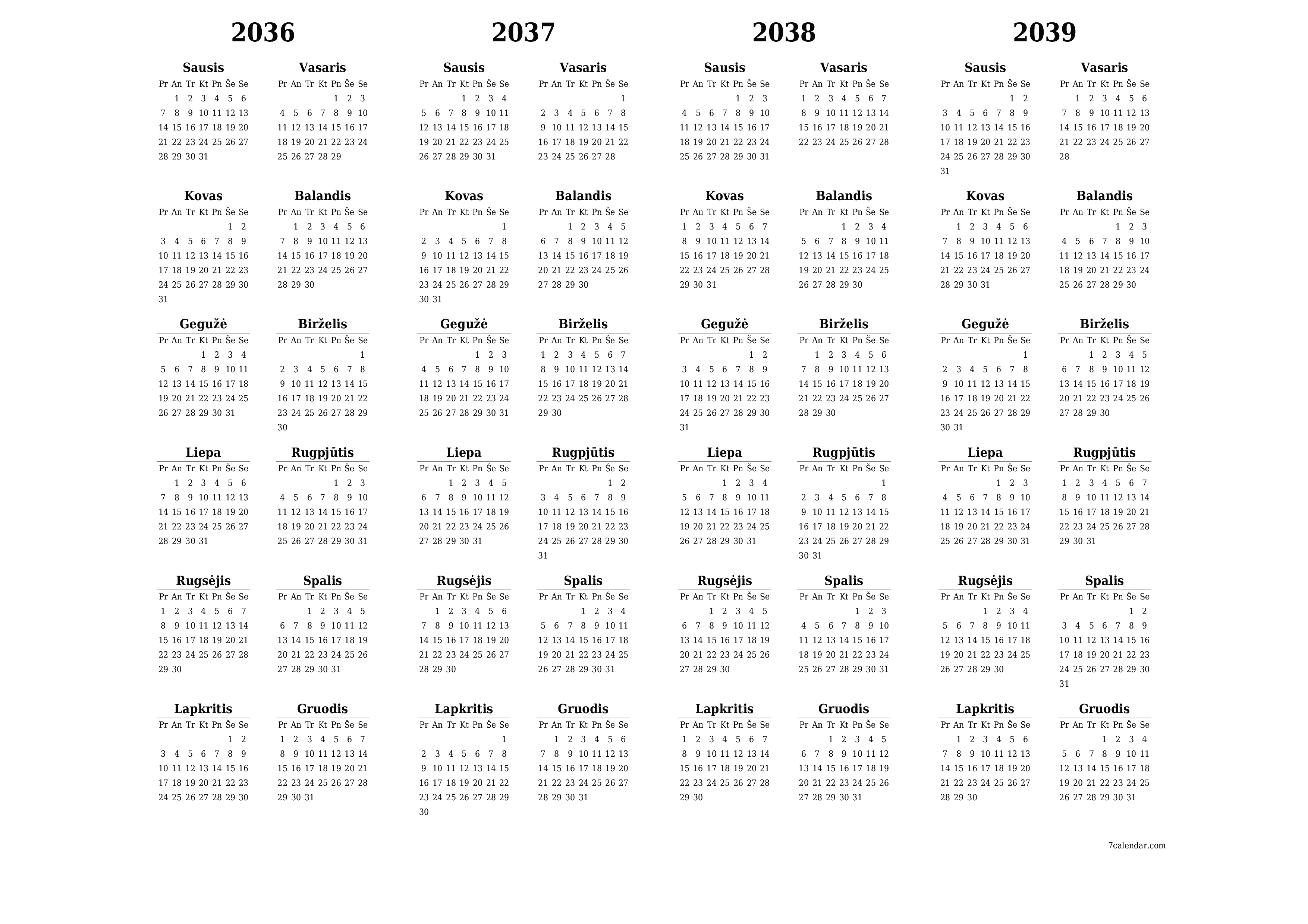 Tuščias metų planavimo kalendorius 2036, 2037, 2038, 2039 su užrašais, išsaugokite ir atsispausdinkite PDF formatu PNG Lithuanian