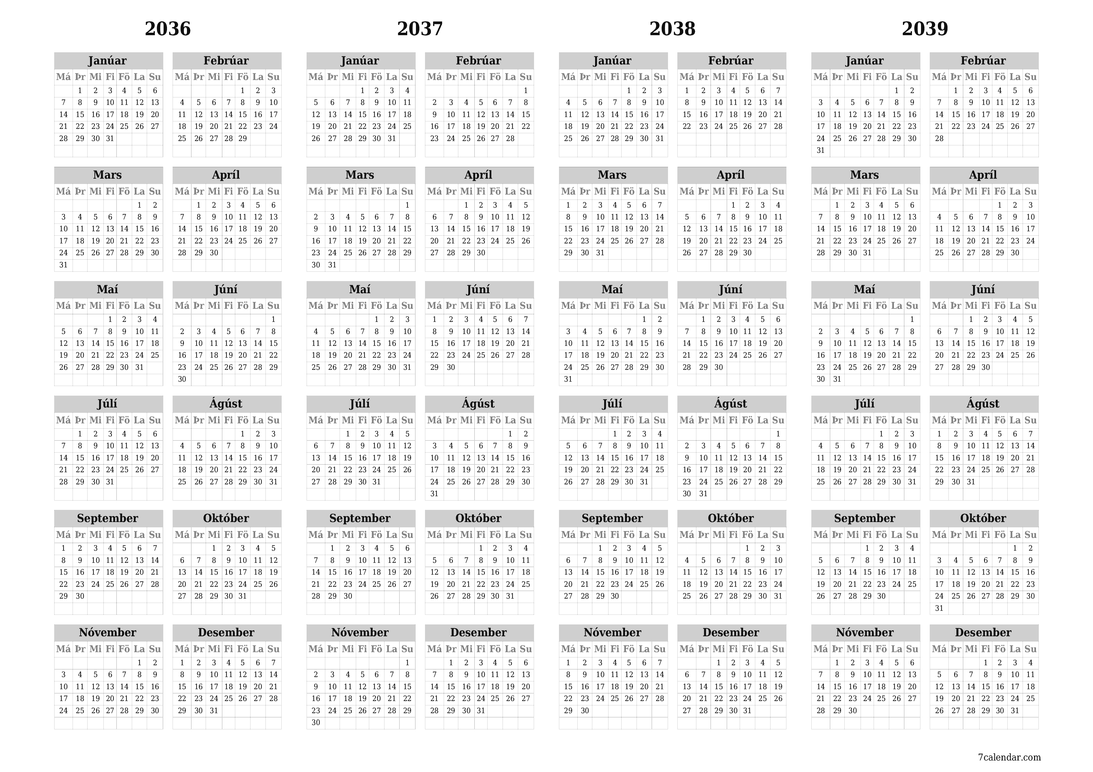 Tómt árlegt dagatal skipuleggjanda fyrir árið 2036, 2037, 2038, 2039 með athugasemdum, vista og prenta á PDF PNG Icelandic