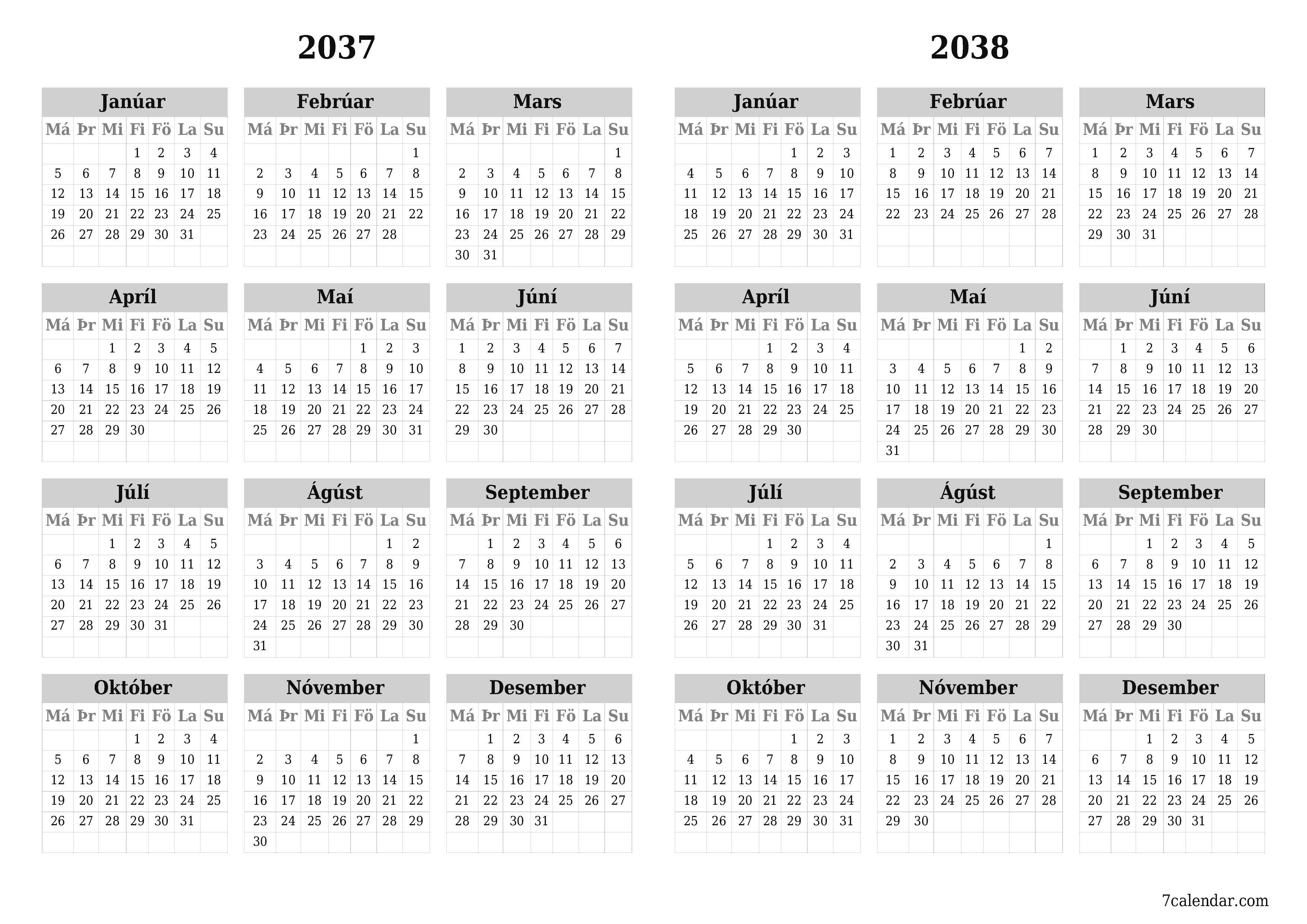 Tómt árlegt dagatal skipuleggjanda fyrir árið 2037, 2038 með athugasemdum, vista og prenta á PDF PNG Icelandic