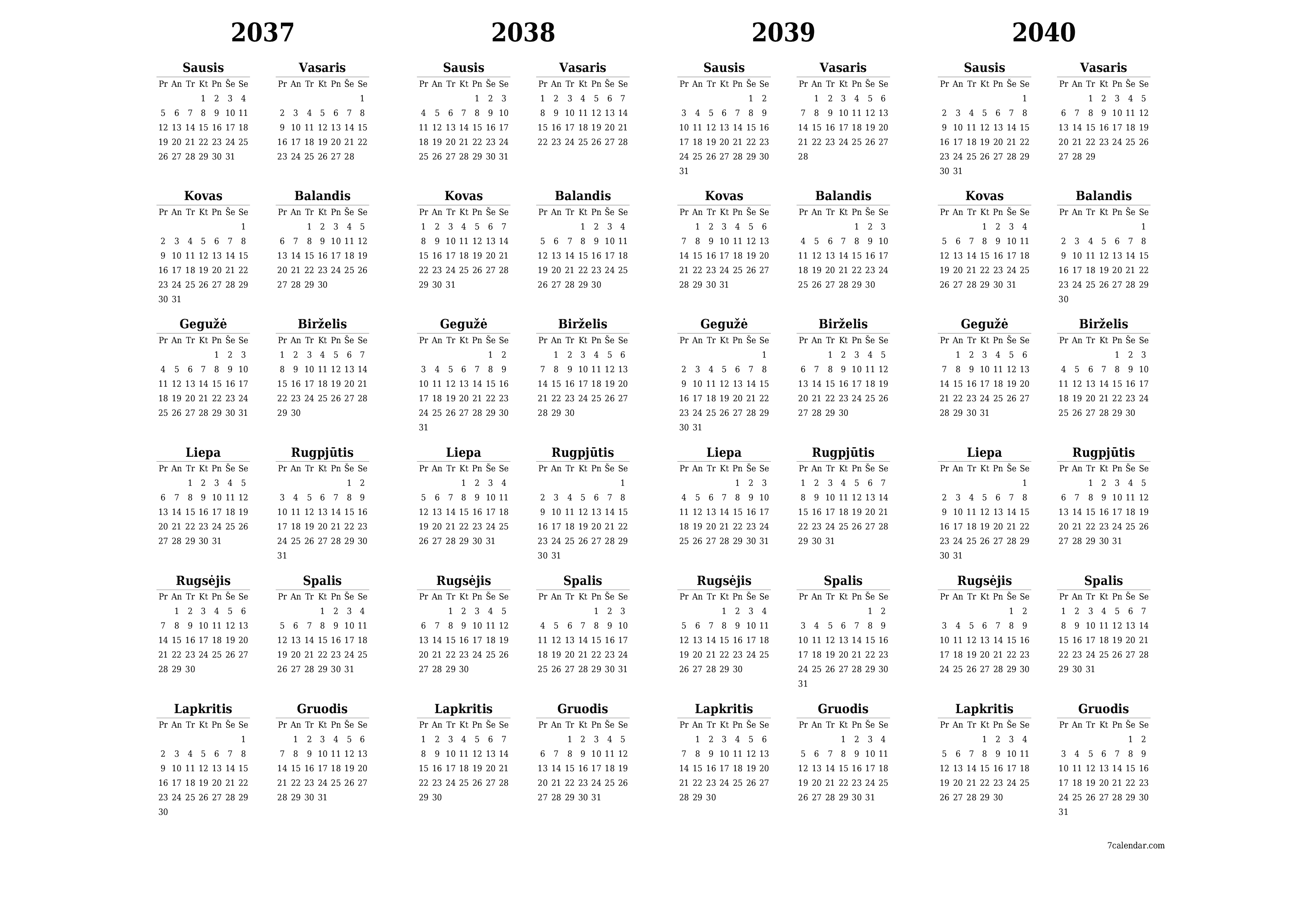 Tuščias metų planavimo kalendorius 2037, 2038, 2039, 2040 su užrašais, išsaugokite ir atsispausdinkite PDF formatu PNG Lithuanian